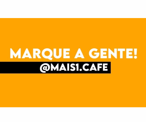 MAIS 1 CAFÉ MAFRA